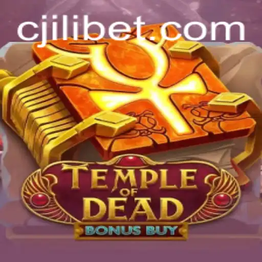 Exploring the Mysteries of Temple of Dead Bonus Buy on JILI.BET