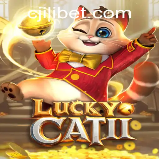 Discover the Thrills of LuckyCatII and JILI.BET